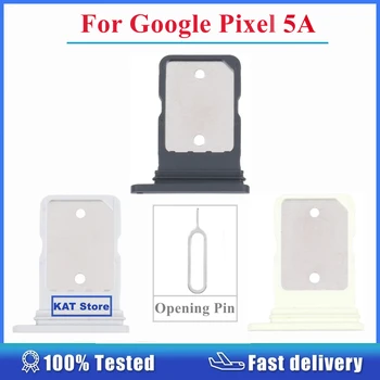 За Google Pixel 5A 5G 2021 Слот за притежателя на СИМ-карта Тава за една Sim-карта с инструмент за извличане на закрепване на Резервни части